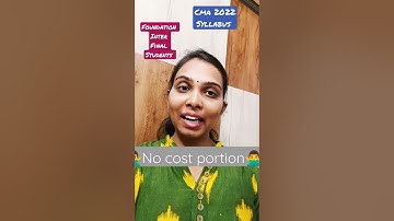 #CMA 2022 Syllabus #Shortinfo - All Foundation Inter final students must watch .
