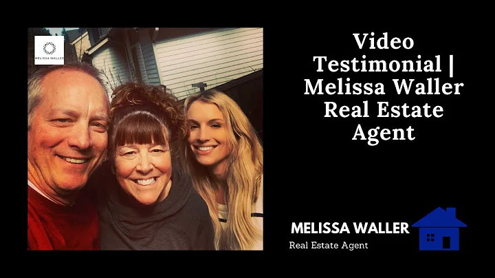 Video Testimonial- Melissa Waller Real Estate Agent