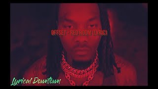 Offset - Red Room(Lyrics)