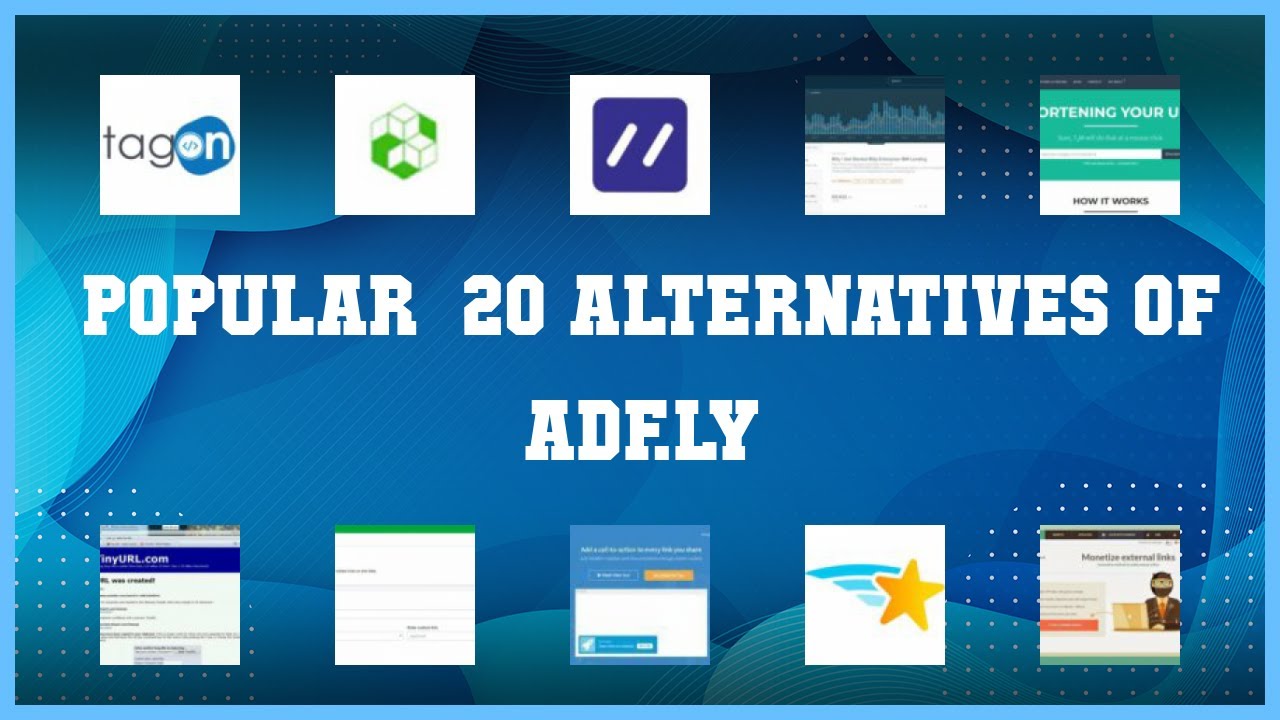 Adf.ly | Top 20 Alternatives of Adf.ly