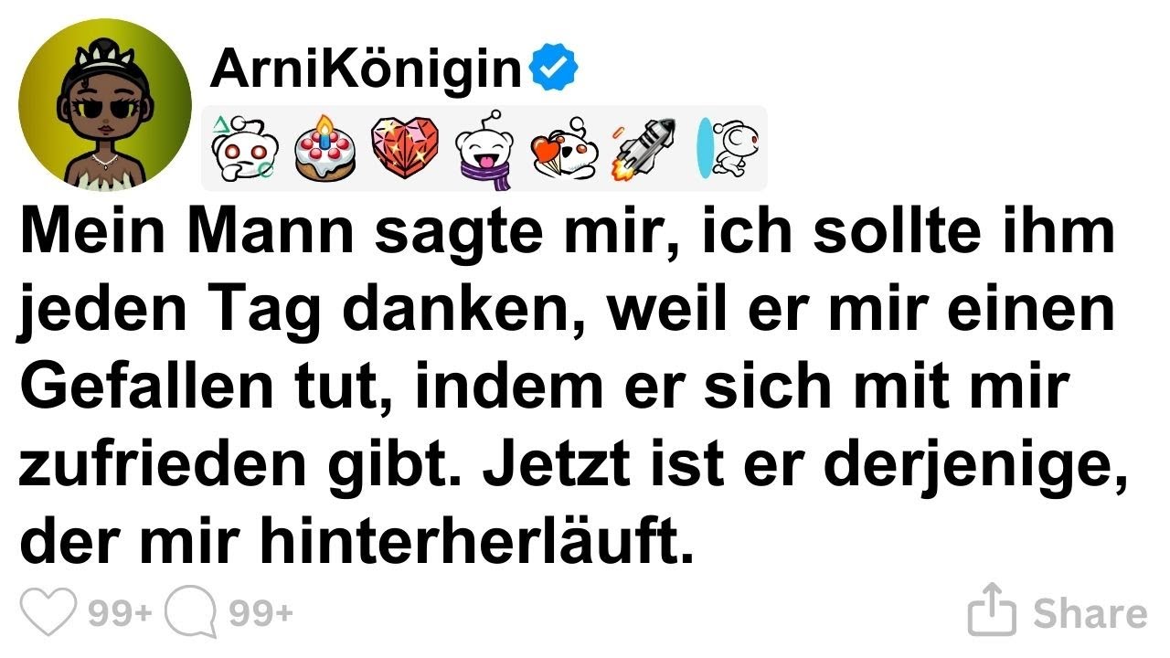 [GANZE STORY] Er sagte, ich solle dankbar sein, dass er mich nimmt. Jetzt läuft er mir hinterher.