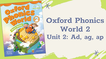 Oxford phonics world 2 - Unit 2: Lesson 1: ad, ag, ap - Fighting English
