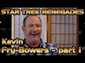 Kevin frybowers interview  part 1