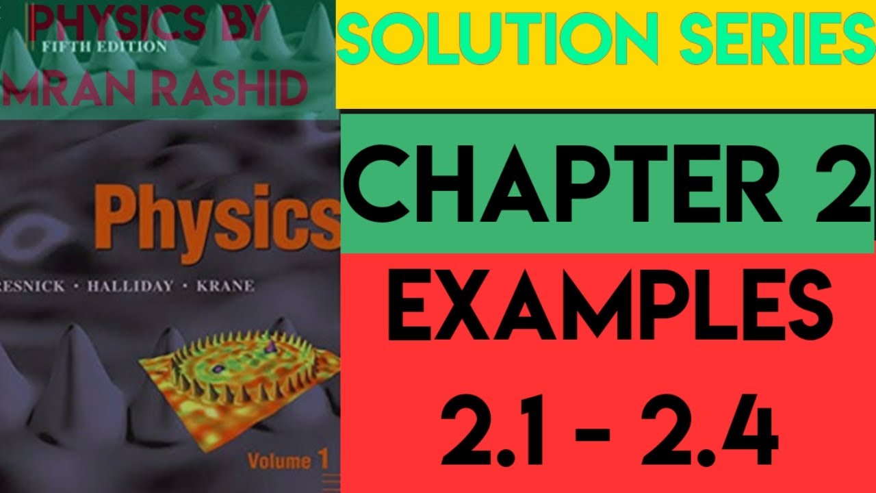 Example Problems Physics volume 1 Halliday Resnick Krane 5th edition