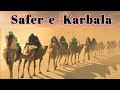 Safer e karbala    karbala ka safer    karbala ki dasta