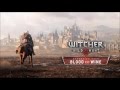 The Witcher 3 OST On The Champs Désolés Long Version The Witcher 3 OST On The Champs Désolés Long Version