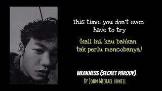 One Republik - Secret 'Weakness' Lirik Terjemahan song parody by John Michael Howell