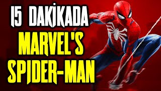 15 Dakikada | Marvel's SpiderMan Hikayesi | Detaylı Anlatım
