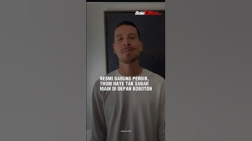 RESMI GABUNG PERSIB, THOM HAYE TAK SABAR MAIN DI DEPAN BOBOTOH
