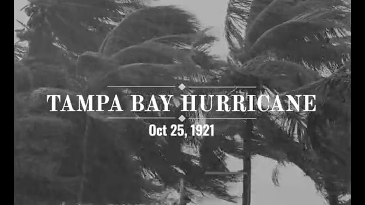 A look back at the 1921 hurricane that struck Tampa, Florida