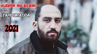 Azeri B Music 2021Vüqar Bileceri-Qiragda Remixfull B