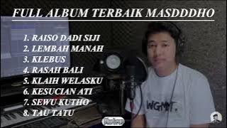 MASDDDHO FULL ALBUM COVER LEMBAH MANAH , RAISO DADI SIJI