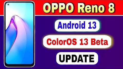 OPPO Reno 8 gets Android 13 based ColorOS 13 Beta Update