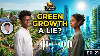 Is Green Growth a Lie The Brutal Math of Saving the Planet | Ep. 21 #degrowth #greencapitalism