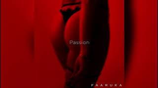 Faaruka - Passion
