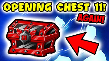 Chest 11 Opening! $40,000,000 + New Skins!