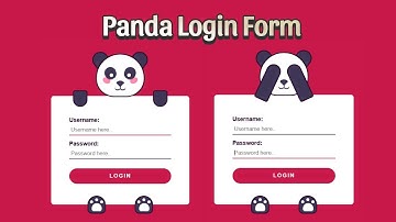 Interactive Panda Login Form | Panda Closes Eyes on Password Input 🐼 | HTML CSS JavaScript