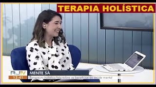 G1→🥇 TERAPIA HOLISTICA - O que é【Para Que SERVE a Terapia Holistíca】Quais os Benefícios❗