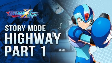Megaman (umm Rockman?) is Back?! / Highway Part 1 / Story Mode / Rockman X Dive