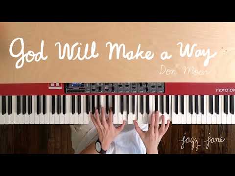 God Will Make a Way 나의 가는 길 재즈피아노🤍🎹🎼