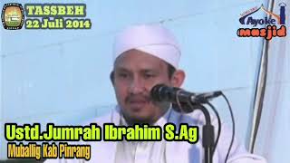 ceramah bugis | Ustadz Jumrah Ibrahim - TASSBEH SIDRAP