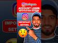 Instagram Account Login Notification Setting