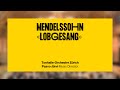 Mendelssohn: Lobgesang · Paavo Järvi &amp; Chen Reiss &amp; Tonhalle-Orchester Zürich Mp3 Song