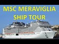 MSC Meraviglia Ship Tour