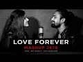 Love forever mashup 2019  amit kacher ft ishita vishwakarma  desi unplugged