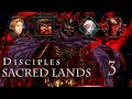 Disciples: Sacred Lands. Стрим #3