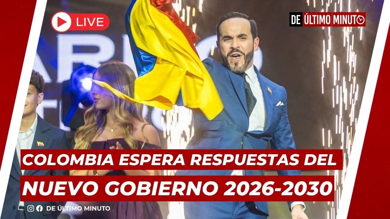 COLOMBIA EXPECTS ANSWERS FROM THE NEW GOVERNMENT 2026-2030