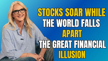 Why the Stock Market Is So HIGH While the Economy Is COLLAPSING - The Great Financial Illusion