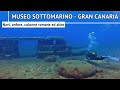 MUSEO SOTTOMARINO (NAVI, ANFORE, COLONNE ROMANE) - Atlantis Park - Immersioni a Gran Canaria pt. 3