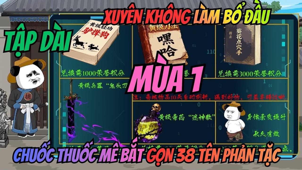 (Tập Dài Mùa 1) I Xuyên Không Làm Bổ Đầu: Chuốc Thuốc Mê Bắt Gọn 38 Tên Phản Tặc | Meohana93