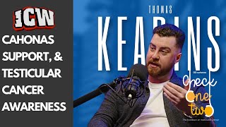 Thomas Kearins: ICW Wrestling, Cahonas Support, & Testicular Cancer Awareness