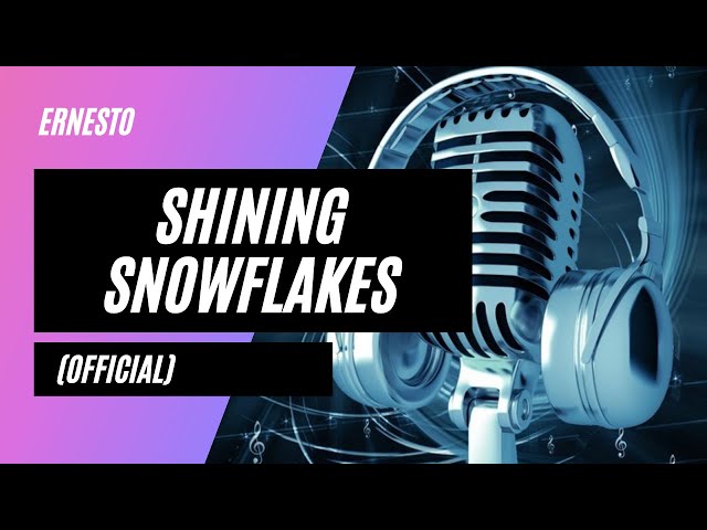 Ernesto - Shining snowflakes