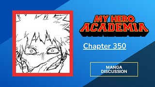 My Hero Academia Chapter 350 review