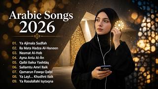 Most Beautiful Arabic Songs | Rahent Aleik, Ala Bali, Law Tesma7 Ya Hawa | Lagu Arab Penyejuk Hati