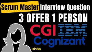 Scrum Master Interview Questions and Answers I CGI I IBM I Cognizant