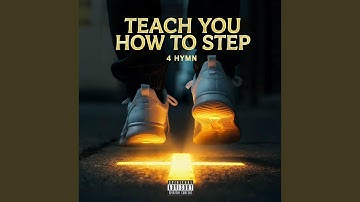 Teach you how to step