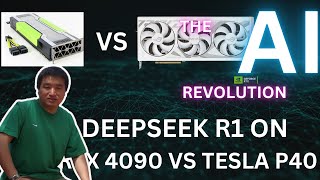 Deepseek on the Tesla P40 VS RTX 4090 A Full Run-Through and Token Rate Analysis