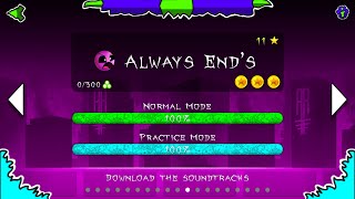 Always Ends | Geometry Dash Fan-Games | Resurrection Gdps Gameplay