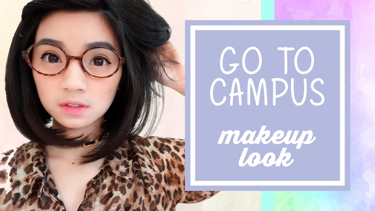 TUTORIAL GO TO CAMPUS MAKEUP LOOK MAKEUP KE KAMPUS Bahasa THE