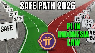 Pi Network Indonesia Regulation 2026 Safe Path