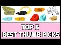 Top 5 best thumb picks for guitar