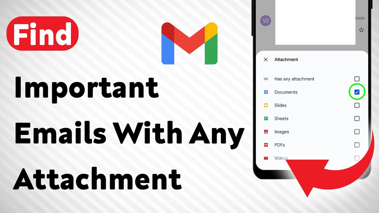 How To Find Important Emails With Any Attachment On Gmail (Updated)