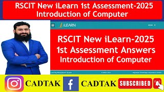 RSCIT 1st Assessment New i-Learn  Answers 2025 I #CAD TAK