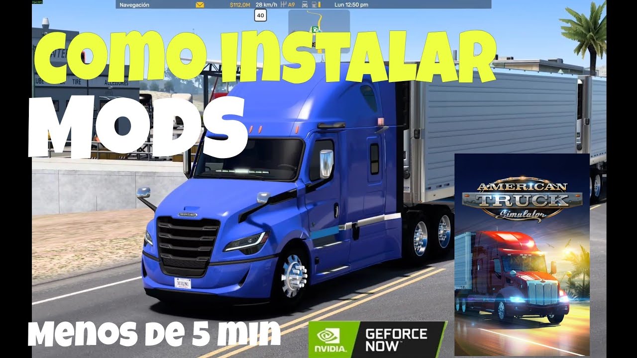 TUTORIAL DE COMO INSTALAR MODS EN AMERICAN TRUCK SIMULATOR DE GEFORCE NOW DE CELULAR🎮📱🔥🫡✅️