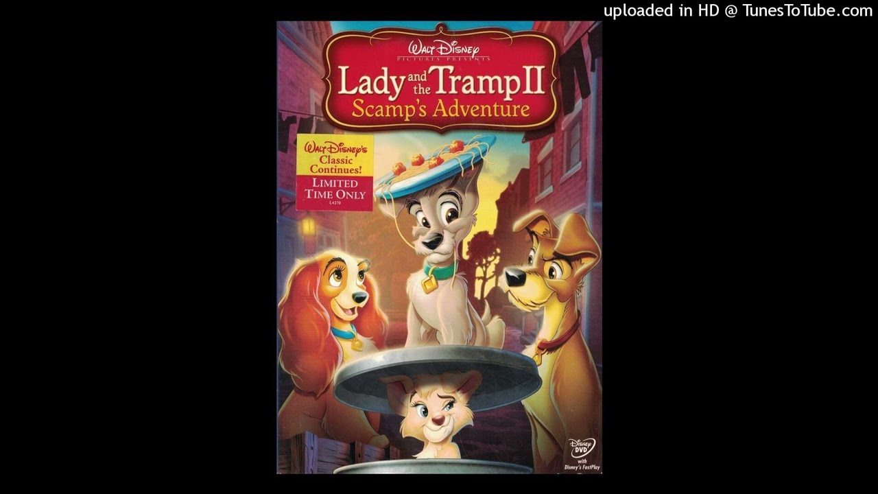 ⁣Lady and The Tramp II Scamps Adventure  Still Holding Out For You
