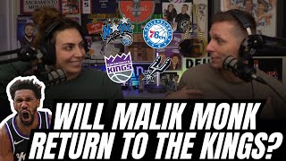 Will Malik Monk RETURN to Sacramento Kings?